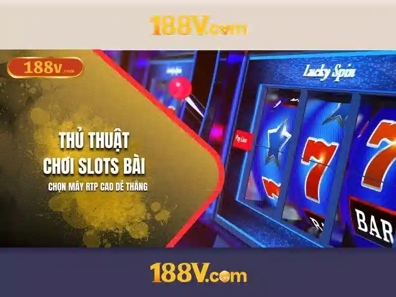 Trải Nghiệm Slot Tại 188V