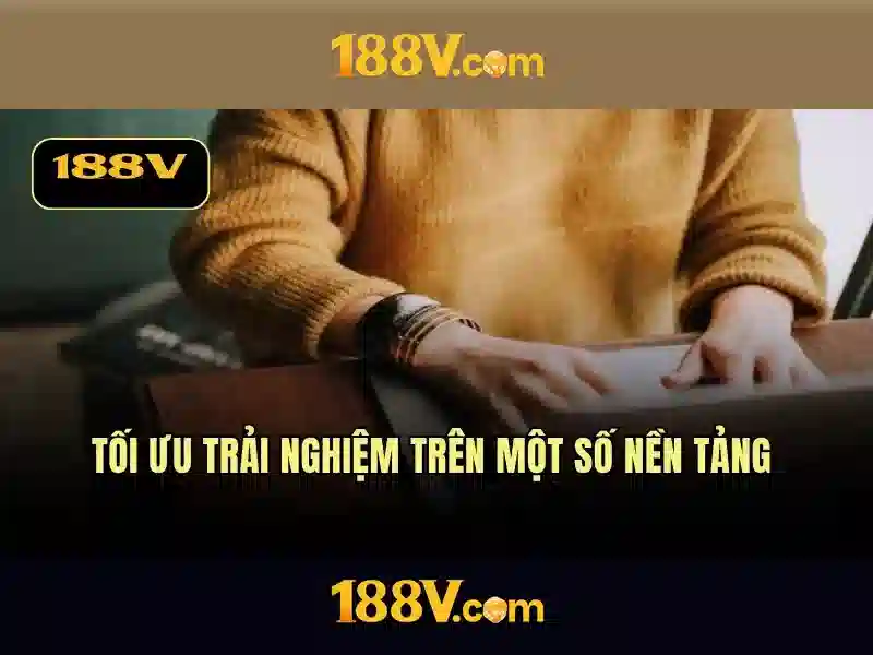 Trải Nghiệm Sức Hút Của 188V
